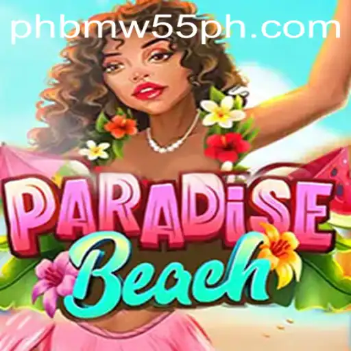 Exploring the Exciting World of ParadiseBeach: A Game That Captivates with BMW55 ph